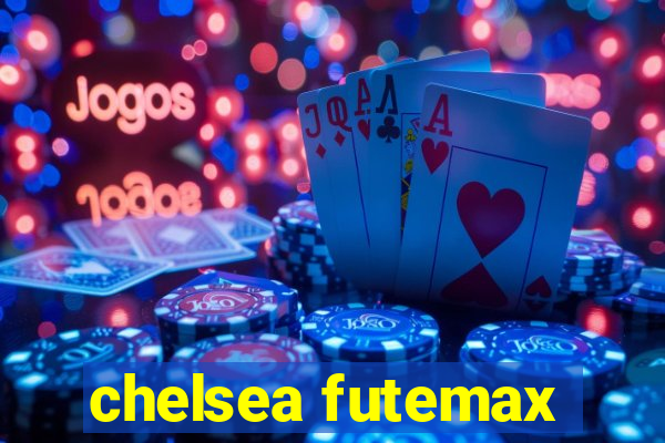 chelsea futemax